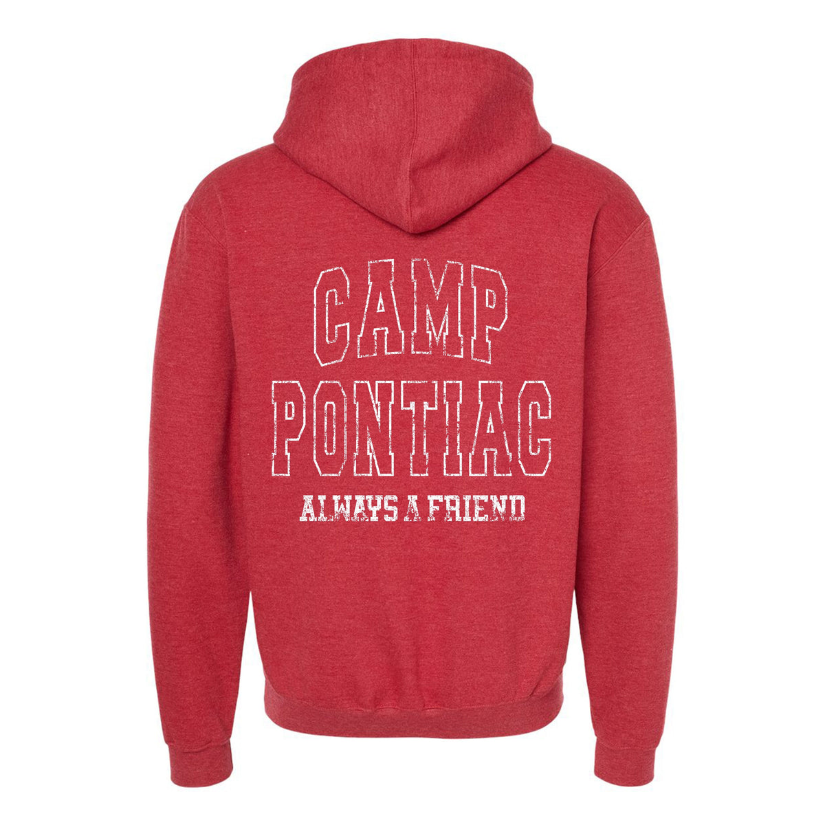 Red hooded sweatshirt with Camp Pontiac Always A Friend text printed on the back
